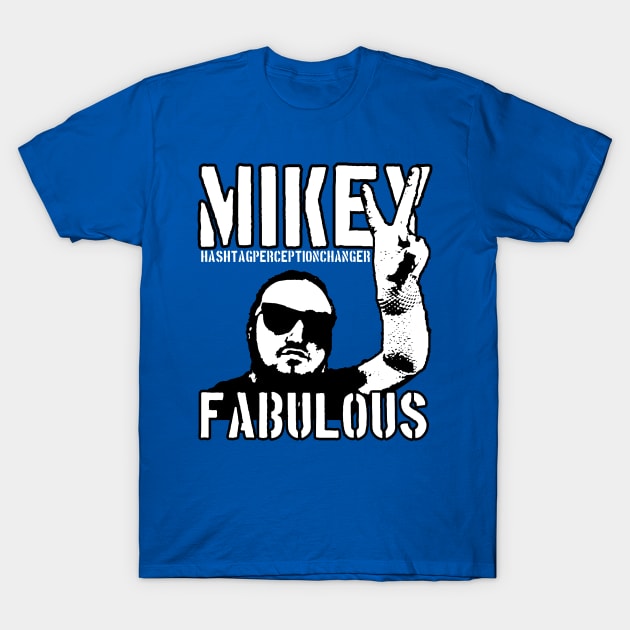 Mikey Fabulous T-Shirt by Farts